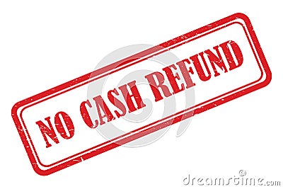 No cash refund stamp on white Stock Photo