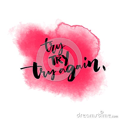 Try again vector typography on pink watercolor stain texture. Motivational poster design Vector Illustration