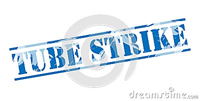 Tube strike blue stamp Stock Photo