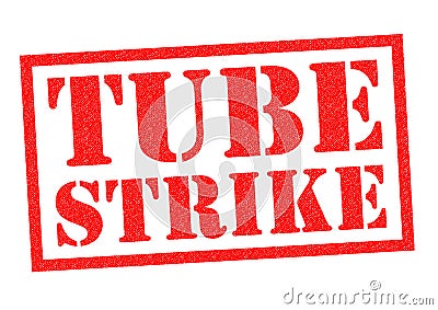 TUBE STRIKE Stock Photo