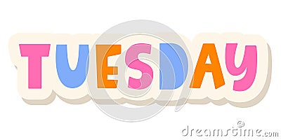 Tuesday Sticker Planner Design Lettering Element Vector Illustration