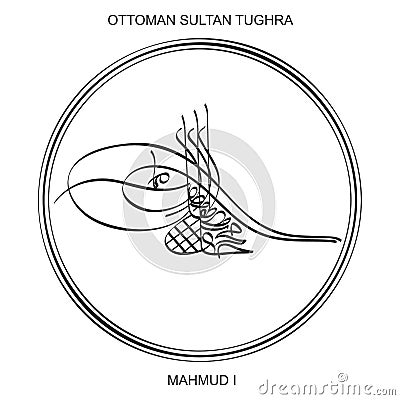 Tughra a signature of Ottoman Sultan Mahmud the first Vector Illustration