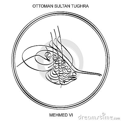 Tughra a signature of Ottoman Sultan Mehmed the sixth Vector Illustration