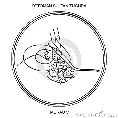 Tughra a signature of Ottoman Sultan Murad the fifth Vector Illustration