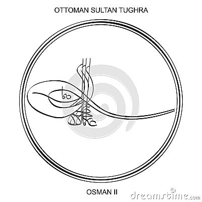 Tughra a signature of Ottoman Sultan Osman the second Vector Illustration