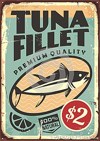 Tuna fillet premium quality seafood sign Vector Illustration