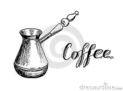 Turkish coffee maker Cezve hand drawn sketch with lettering Vector Illustration