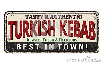 Turkish Kebab vintage rusty metal sign Vector Illustration