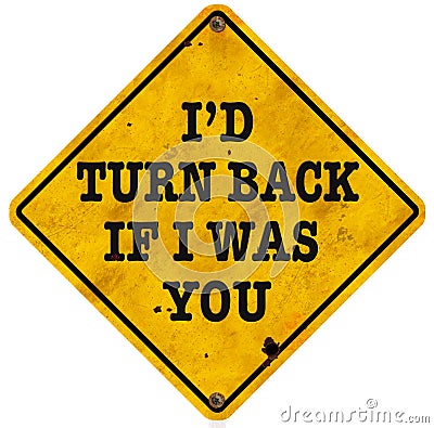 Turn Back Wrong Way Sign Funny Fun Vintage Stock Photo