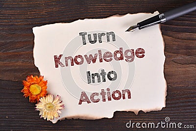 Turn Knowledge Into Action Stock Photo