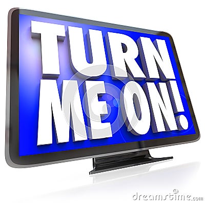 Turn Me On Words TV HDTV Television Watch Program Stock Photo