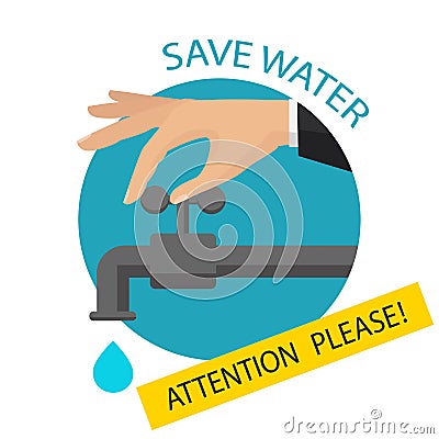 Vector flat illustration. Turn off the water with man`s hand iso Vector Illustration