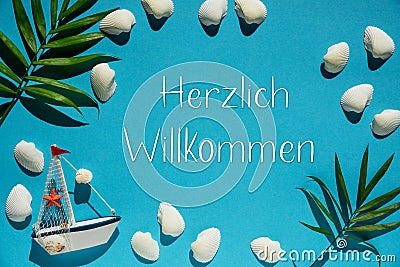 Turquoise Summer Flat Lay, Boat, Shells, Text Herzlich Willkommen Means Welcome Stock Photo