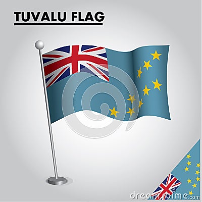 TUVALU flag National flag of TUVALU on a pole Vector Illustration