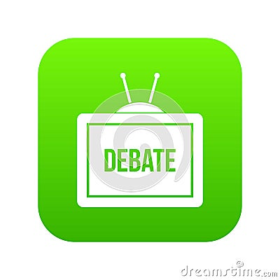 TV with the Debate inscription icon digital green Vector Illustration