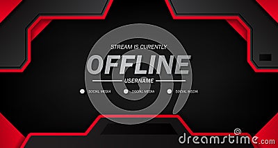 Twitch offline for gaming or live streaming with black background sporty with red line Vector Illustration