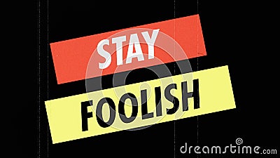 Futura vintage film stay foolish Stock Photo