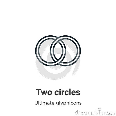 Two circles outline vector icon. Thin line black two circles icon, flat vector simple element illustration from editable ultimate Vector Illustration
