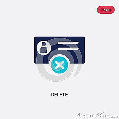 Two color delete vector icon from gdpr concept. isolated blue delete vector sign symbol can be use for web, mobile and logo. eps Vector Illustration