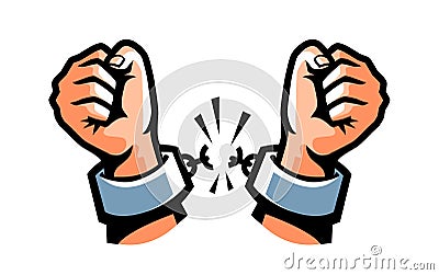 Two hands clenched into fist tearing chains or fetter. Symbol freedom. Protest concept Vector Illustration