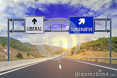 Two options Liberal and Conservative on road signs on highway Stock Photo