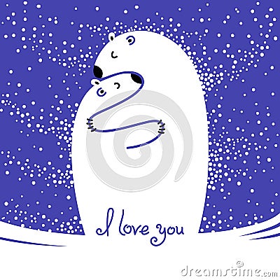 Two polar bears hugging each other. Greeting card with the inscription I love you. Vector Illustration