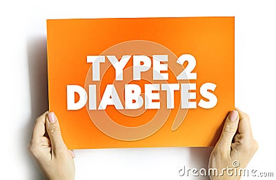 Type 2 diabetes - long-term medical condition in which your body doesn`t use insulin properly, resulting in unusual blood sugar le Stock Photo