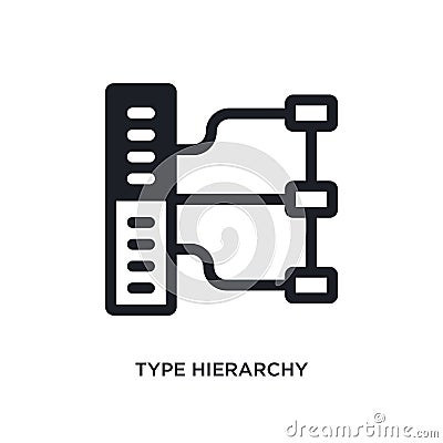 type hierarchy isolated icon. simple element illustration from technology concept icons. type hierarchy editable logo sign symbol Vector Illustration