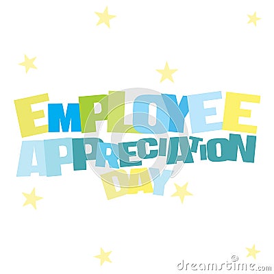 Typographic illustration of Employee Appreciation Day in blue and green colors Cartoon Illustration