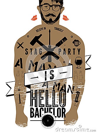 Typographic poster for stag party Hello Bachelor! with tattooed body of a man. Vector illustration. Vector Illustration