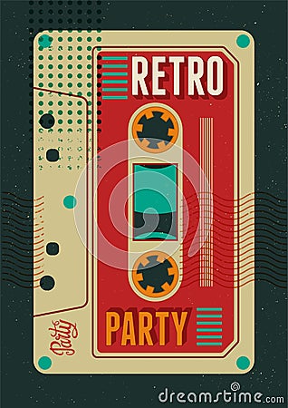 Typographic Retro Party poster design with an audio cassette. Vintage vector illustration. Vector Illustration