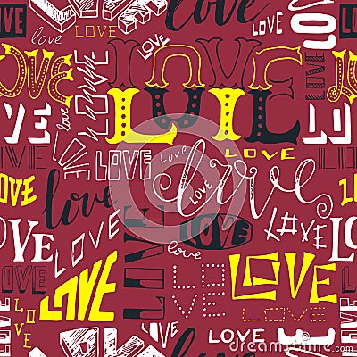 Typographic style seamless repeat pattern. Hand lettered text in black, white and red, hand drawn word love. Greeting Vector Illustration