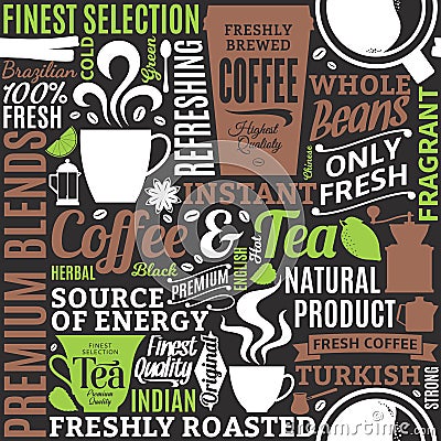 Typographic vector coffee and tea seamless pattern or background Vector Illustration