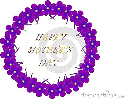 Typography banner Happy Mother's day. Purple wreath and lettering on a white background violets flowers. Vector Vector Illustration