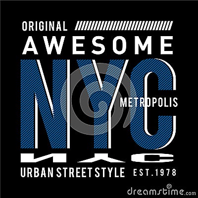 Typography design new york city t-shirt graphic Vector Illustration