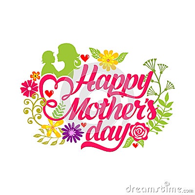 Typography and lettering with design elements and silhouettes for a happy mother`s day Vector Illustration