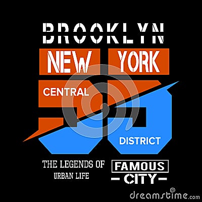 New york brooklyn Typography t shirt vector Vector Illustration