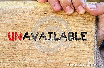 Unavailable text concept Stock Photo