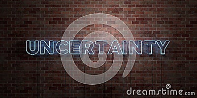 UNCERTAINTY - fluorescent Neon tube Sign on brickwork - Front view - 3D rendered royalty free stock picture Stock Photo