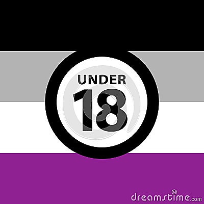 18 under sign warning symbol on the asexual pride flags background, LGBTQ pride flags of lesbian, gay, bisexual, transgendered Vector Illustration