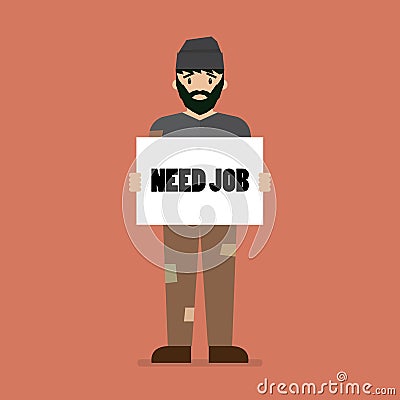 Unemployed man holding cardboard paper with Need a Job message Vector Illustration