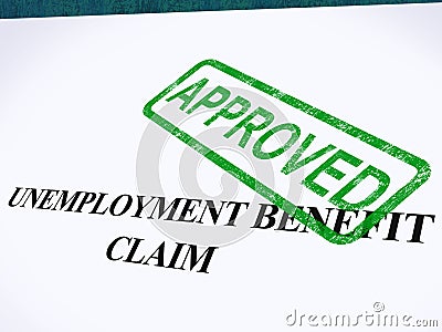 Unemployment Benefit Claim Approved Stock Photo