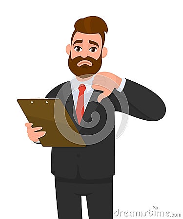 Unhappy young businessman wearing a suit holding clipboard and making or showing thumbs down gesture or sign. Person keeping file. Vector Illustration