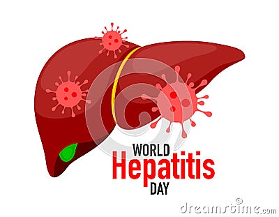 Unhealthy liver. World hepatitis day. Vector Illustration