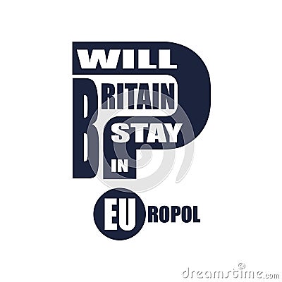 Britain and EU relationships. Vector Illustration