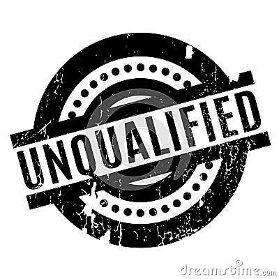 Unqualified rubber stamp Vector Illustration