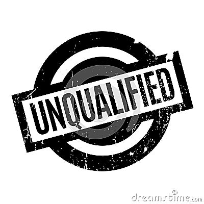 Unqualified rubber stamp Vector Illustration