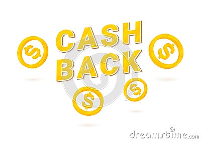 Cashback icon with isometric cent Vector Illustration