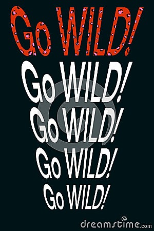 Go Wild! Leopard print lettering illustration Cartoon Illustration