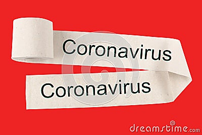 Unwound a toilet paper roll with the text Coronovirus, on a red background. The concept of warning and mass hysteria. Stock Photo